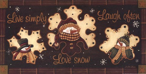 Live Simply, Love Snow, Laugh Often