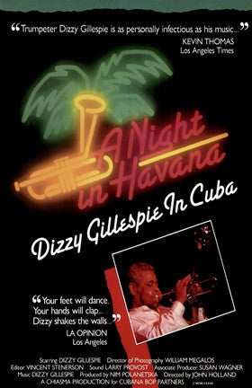 Night in Havana: Dizzy Gillespie in