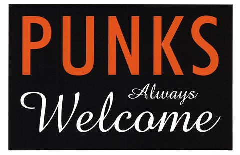 Punks Always Welcome