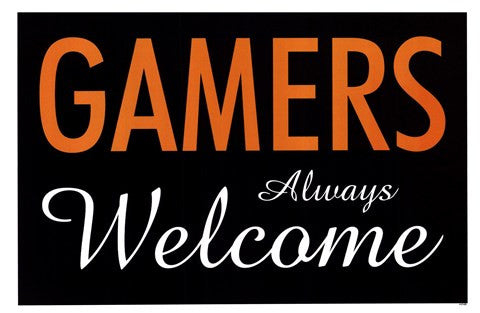 Gamers Always Welcome