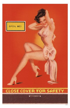 Spoil Me Pin-Up