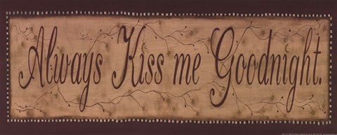 Always Kiss Me Goodnight