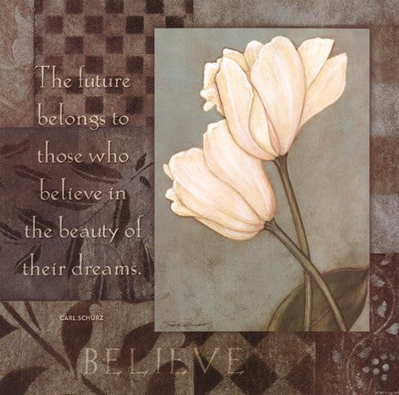 Believe - Tulips