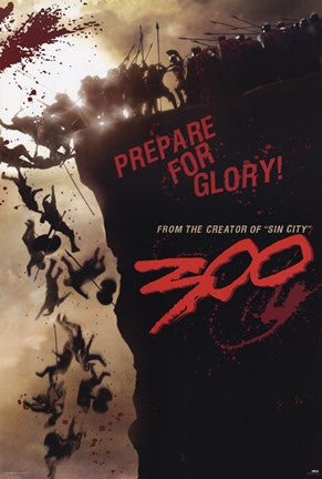 300 - Prepare for Glory