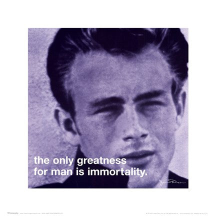 James Dean - iPhilosophy - Immortality