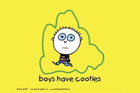 Boys Are Stupid-Cooties