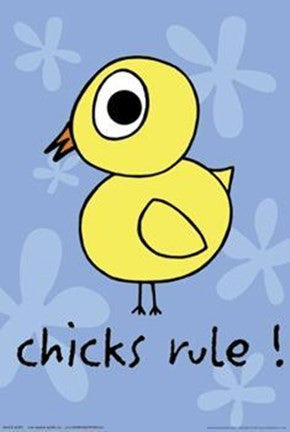 Chicks Rule