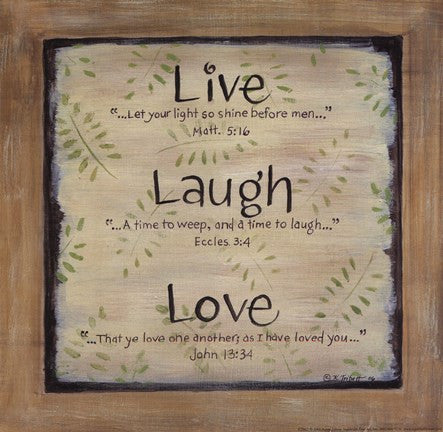 Live Laugh Love