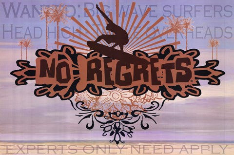 NO REGRETS: BIG WAVE SURFER