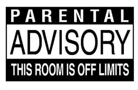 Parental Advisory