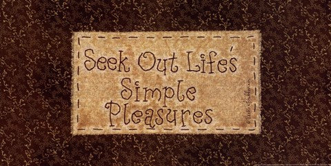 Seek Out Life's Simple Pleasures