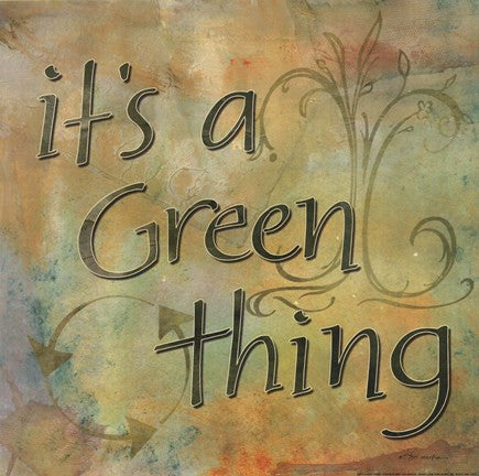 It's a Green Thing