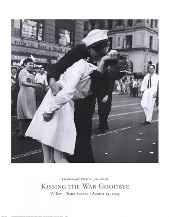 Kissing the War Goodbye, VJ Day, Times Square, August 14, 1945