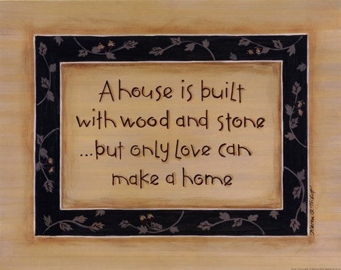 A House Is Built