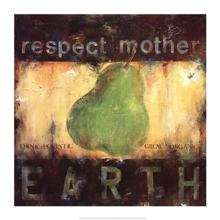 Respect Mother Earth