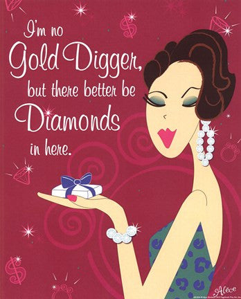 I'm No Gold Digger