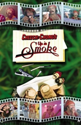 Cheech and Chong - Up In Smoke