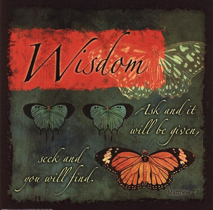 Butterfly Sentiments...Wisdom