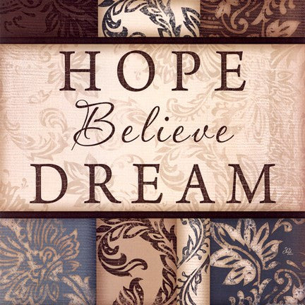 Hope Believe Dream - square