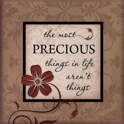 The Most Precious Things