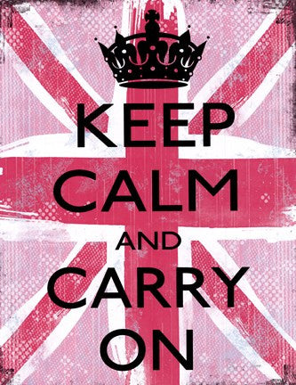 Keep Calm And Carry On 2