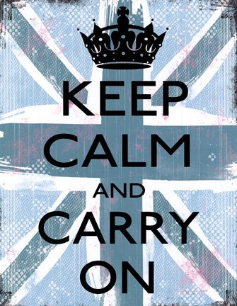 Keep Calm And Carry On 4