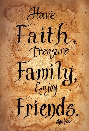 Faith, Family, Friends