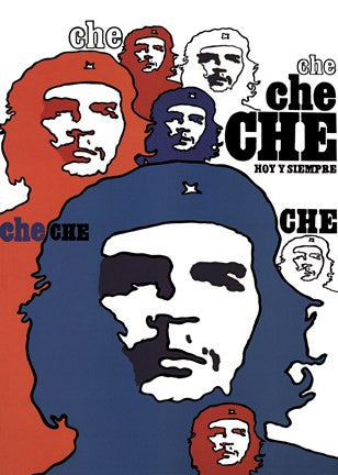 Che, Hoy y Siempre