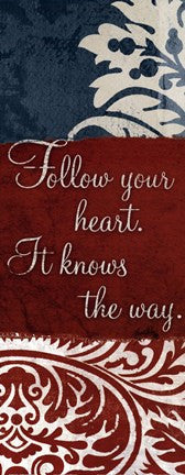 Follow your heart