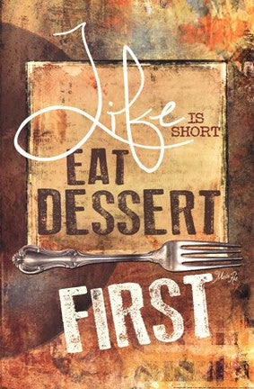 East Dessert First