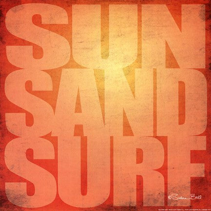 Sun. Sand, Surf