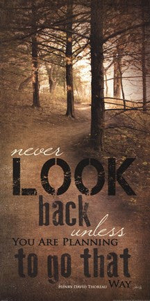 Never Look Back Quote