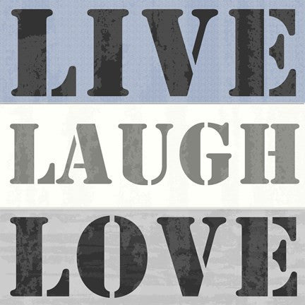 Live Laugh Love