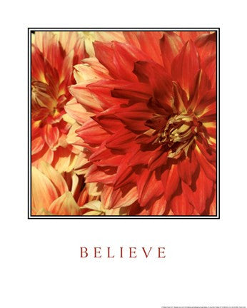 Believe Flowers