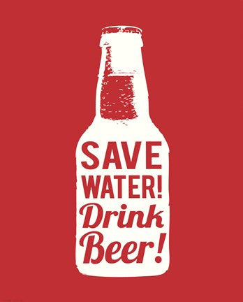 Save Water Drink Beer