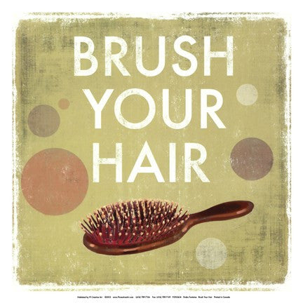 Brush your Hair-Mini