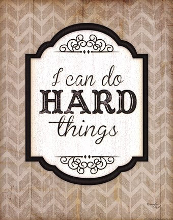 I Can Do Hard Things