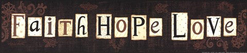 Faith, Hope, Love