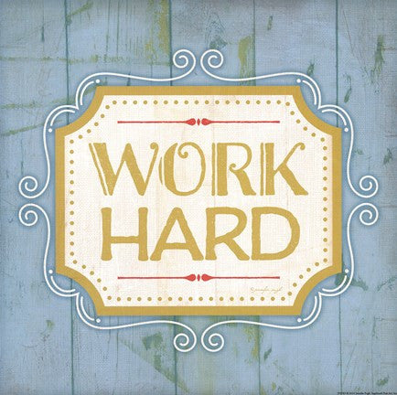 Work Hard - blue