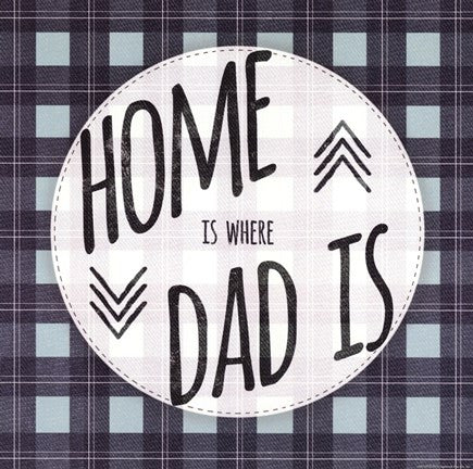 Home is Where Dad Is